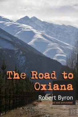 Bertrand.pt - The Road To Oxiana