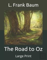 The Road To Oz