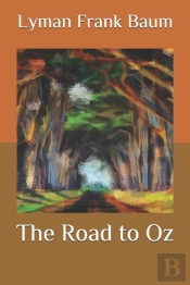 The Road To Oz