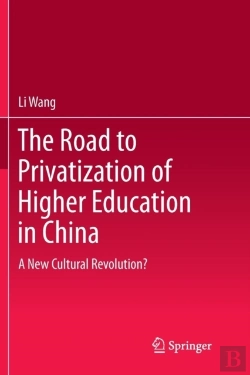 Bertrand.pt - The Road To Privatization Of Higher Education In China