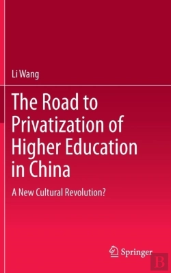 Bertrand.pt - The Road To Privatization Of Higher Education In China