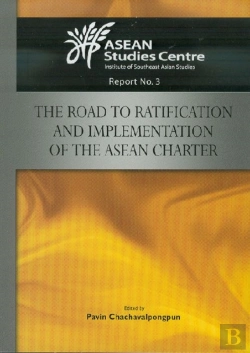 Bertrand.pt - The Road To Ratification And Implementation Of The Asean Charter