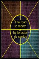 The Road To Rebirth