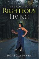 The Road To Righteous Living