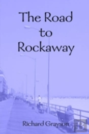 The Road To Rockaway