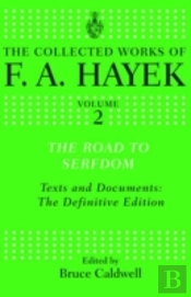 The Road To Serfdom