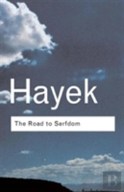 The Road To Serfdom