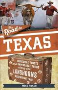 The Road To Texas