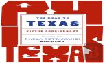 The Road To Texas