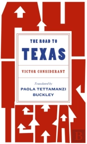 The Road To Texas