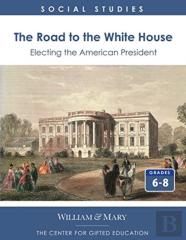 The Road To The White House