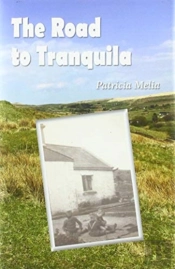 The Road To Tranquila
