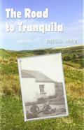 The Road To Tranquila