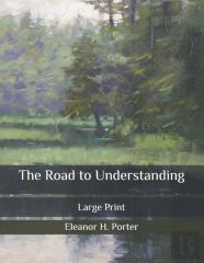 The Road To Understanding