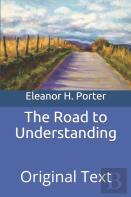 The Road To Understanding
