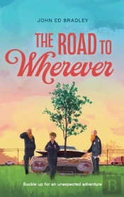 The Road To Wherever