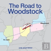 The Road To Woodstock