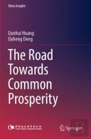 The Road Towards Common Prosperity