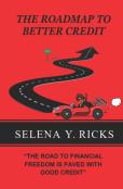 The Roadmap To Better Credit