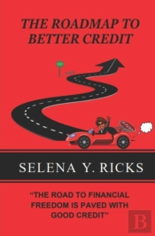 The Roadmap To Better Credit