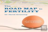 The Roadmap To Fertility