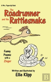 The Roadrunner And The Rattlesnake