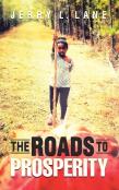The Roads To Prosperity