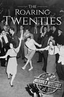 The Roaring Twenties