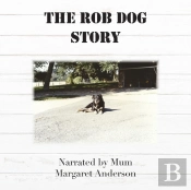 The Rob Dog Story