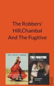 The Robber' Hill, Chambal And The Fugitive