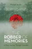The Robber Of Memories