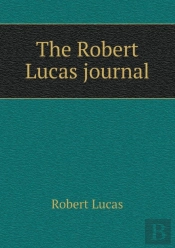 The Robert Lucas Journal