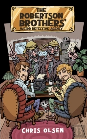 The Robertson Brothers' Weird Detective Agency