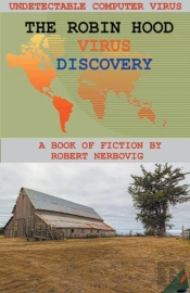 The Robin Hood Virus - Discovery