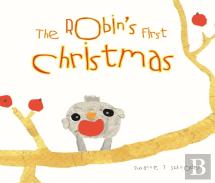 The Robin'S First Christmas