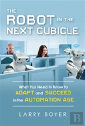 The Robot In The Next Cubicle