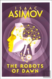 The Robots Of Dawn
