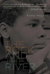 The Rock And The River