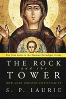 The Rock And The Tower