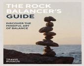 The Rock Balancer'S Guide
