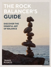 The Rock Balancer'S Guide