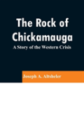 The Rock Of Chickamauga