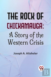 The Rock Of Chickamauga