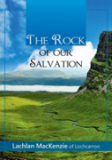The Rock Of Our Salvation