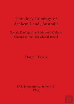 Bertrand.pt - The Rock Paintings Of Arnhem Land Australia
