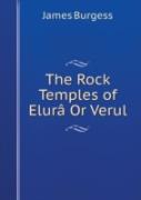 The Rock Temples Of Elura Or Verul