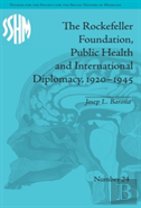 The Rockefeller Foundation, Public Health And International Diplomacy, 1920â€“1945