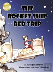 The Rocket Ship Bed Trip