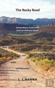 The Rocky Road: Extraordinary Testimonies From An Ordinary Person