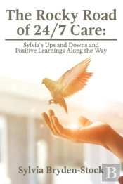 The Rocky Road Of 24/7 Care